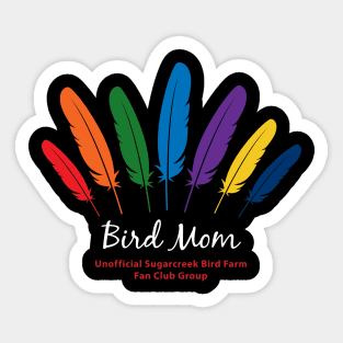 Bird Mom - white type Sticker